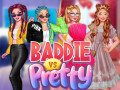 Giochi Baddie Vs Pretty