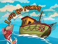 Giochi Let`s go Fishing